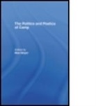 Morris Meyer, Meyer Morris, Morris Meyer, Meyer Morris - Politics and Poetics of Camp