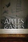 Coleman Hutchison, Riche Richardson - Apples and Ashes