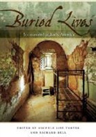 Richard Bell, Michele Lise (Assistant Professor of Engli Tarter, Michele Lise (EDT)/ Bell Tarter, Michele Lise Bell Tarter, Richard Bell, Michele Lise Tarter - Buried Lives