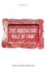 Andrew Milward, Andrew Malan Milward - Agriculture Hall of Fame