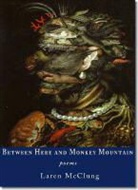 Laren McClung, Laren McClung - Between Here and Monkey Mountain
