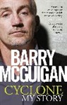 Barry McGuigan - Cyclone: My Story
