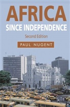 Nugent, Paul Nugent, Paul (University of Edinburgh Nugent - Africa since Independence