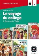 Isabelle Darras, Darras Isabelle, Yuio - Le voyage du collège : A1