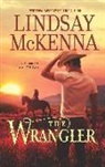 Lindsay Mckenna - The Wrangler