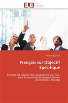 Arnaud Segretain, Segretain-a - Francais sur objectif specifique