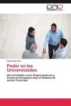 Pablo Guerrero - Poder en las Universidades