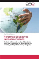 Elsa Yolanda Cáceres - Reformas Educativas Latinoamericanas