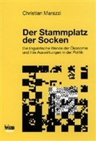 Christian Marazzi - Der Stammplatz der Socken