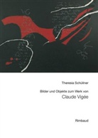 Theresia Schüllner - Bilder und Objekte zum Werk von Claude Vigée