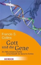 Francis S Collins, Francis S. Collins - Gott und die Gene
