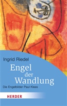 Ingrid Riedel - Engel der Wandlung