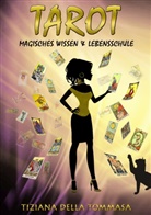 Tiziana Della Tommasa, Tiziana della Tommasa - Tarot