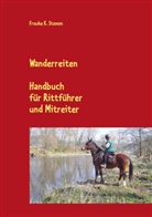 Frauke K Stamm, Frauke K. Stamm - Wanderreiten