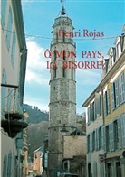 Henri Rojas - Ô mon pays, la Bigorre !