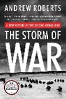 Andrew Roberts - The Storm of War