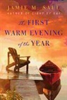 Jamie M. Saul - The First Warm Evening of the Year