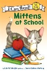 Lola M Schaefer, Lola M. Schaefer, Lola M./ Hartung Schaefer, Susan Kathleen Hartung - Mittens at School