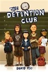 David Yoo - The Detention Club