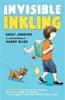 Emily Jenkins, Emily/ Bliss Jenkins, Harry Bliss, Emily Jenkins - Invisible Inkling