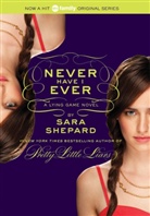 Sara Shepard - The Lying Game #2: Never Have I Ever
