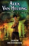 Jason Henderson, Henderson Jason - Alex Van Helsing: The Triumph of Death