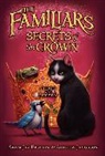 Adam Jay Epstein, Adam Jay/ Jacobson Epstein, Andrew Jacobson, Peter Chan - Secrets of the Crown