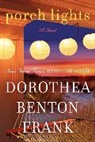 Dorothea Benton Frank - Porch Lights