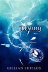 Josephine Angelini, Gillian Shields - Destiny