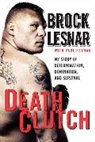 Paul Heyman, Brock Lesnar, Brock Heyman Lesnar, Lesnar Brock - Death Clutch