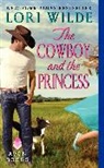 Lori Wilde - The Cowboy and the Princess