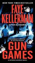 Faye Kellerman - Gun Games