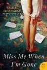 Emily Arsenault, Arsenault Emily - Miss Me When I'm Gone