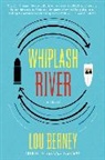 Lou Berney, Berney Lou - Whiplash River