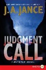 J A Jance, J A Jance, J. A. Jance, Judith A. Jance - Judgment Call