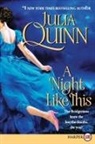 Julia Quinn - Night Like This, A