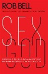 Rob Bell, Bell Rob - Sex God