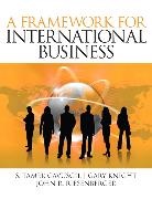 S. Cavusgil, S. Tamer Cavusgil, Gary Knight, John Riesenberger, John R. Riesenberger - Framework of International Business, A