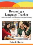 Elaine K Horwitz, Elaine K. Horwitz - Becoming a Language Teacher