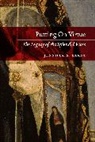 Jennifer A Herdt, Jennifer A. Herdt, Herdt Jennifer A. - Putting on Virtue