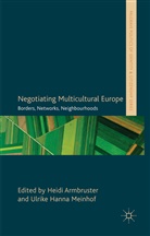 Heidi Meinhof Armbruster, ARMBRUSTER HEIDI MEINHOF ULRIKE, Armbruster, H Armbruster, H. Armbruster, Heidi Armbruster... - Negotiating Multicultural Europe