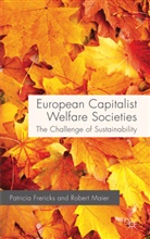 Frericks, P. Frericks, Patricia Frericks, Patricia Maier Frericks, FRERICKS PATRICIA MAIER ROBERT, R Maier... - European Capitalist Welfare Societies