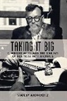 Aronowitz, Stanley Aronowitz, Aronowitz Stanley - Taking It Big