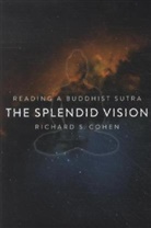 Cohen, Richard Cohen, Richard S. Cohen, Sarvatathagatadhisthanasatvavalokanabudd - Splendid Vision
