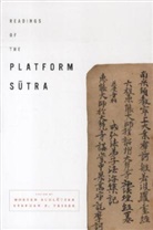 Huineng, 638-713 Huineng, Schlutter, Morten Schlutter, Morten (The University of Iowa) Teiser Schlutter, Morten Teiser Schlutter... - Readings of the Platform Sutra