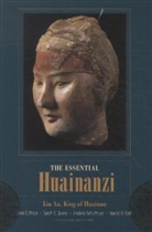 Huainan Zi English Selections, An Li, An (King of Huainan) Li, King of Huainan Li, Major, John Major... - Essential Huainanzi