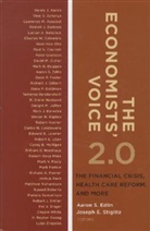 Aaron S. Edlin, Aaron S. Stiglitz Edlin, Aaron Edlin, Aaron S. Edlin, Joseph Stiglitz, Stiglitz Joseph E. - The Economists' Voice 2.0