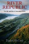 McCool, Daniel Mccool, McCool Daniel - River Republic