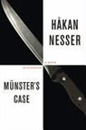 Hakan Nesser, Hakan/ Thompson Nesser, Heakan Nesser - Munster's Case