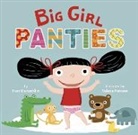 Fran Manushkin, Valeria Petrone, Valeria Petrone - Big Girl Panties